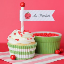 A+ Teacher Cupcakes With FREE Printable!